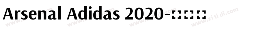 Arsenal Adidas 2020字体转换